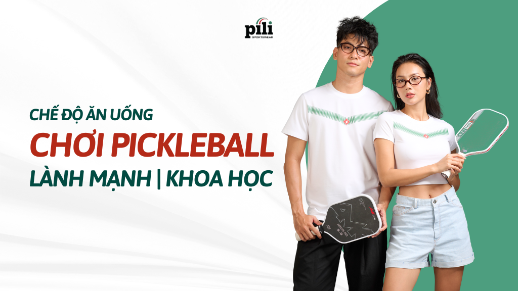chế độ ăn uống lành mạnh cho người chơi pickleball