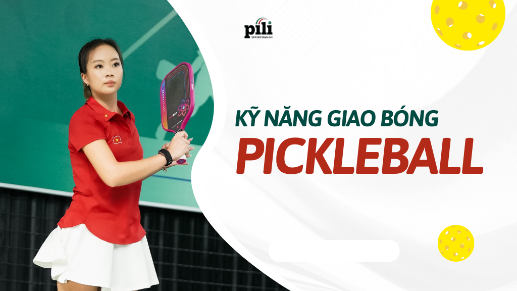 kỹ năng giao bóng pickleball