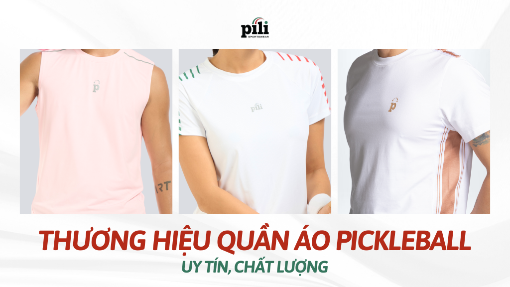 thương hiệu quần áo pickleball