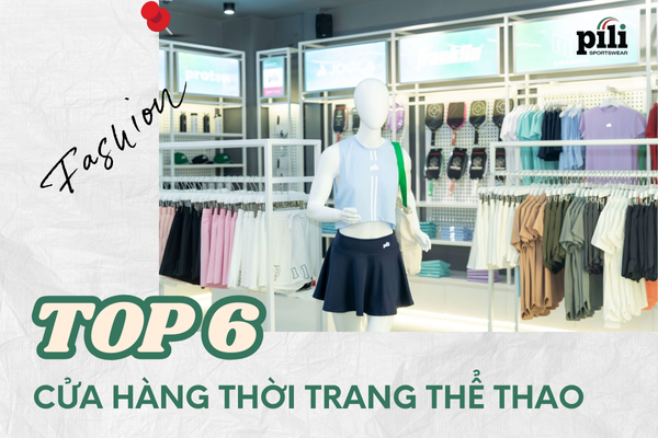 top 6 cua hang thoi trang the thao