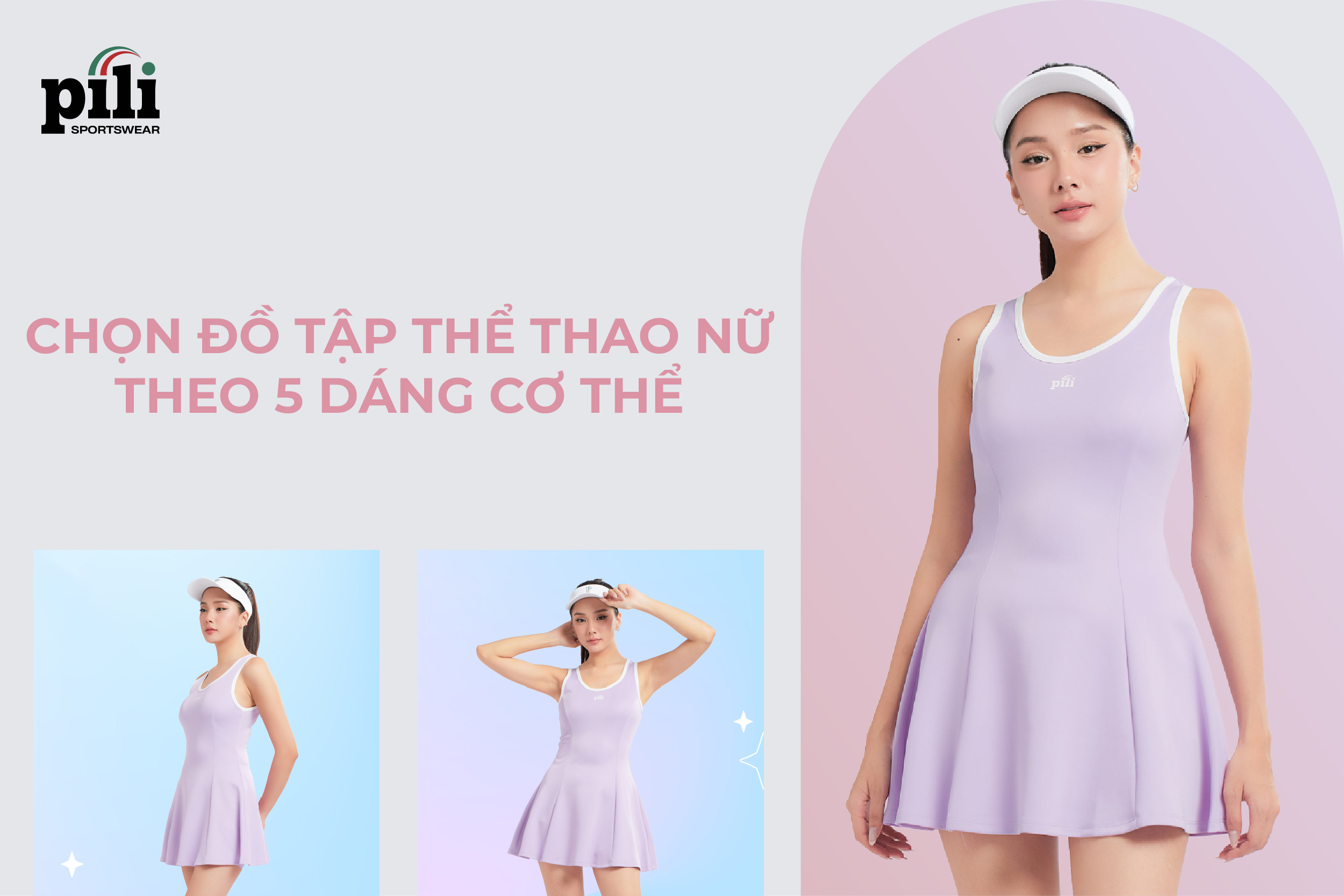 Bí kíp chọn đồ tập thể thao nữ theo 5 dáng cơ thể phổ biến