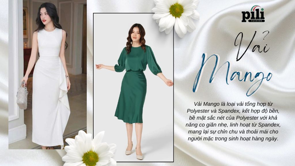 PILI Fashion chat lieu vai mango
