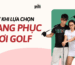 trang phục chơi golf