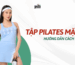 đồ tập pilates