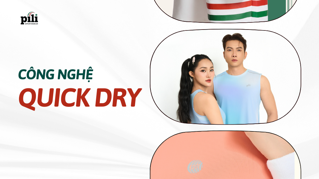 công nghệ quick dry là gì