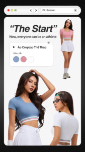 “The Start” by PILI Fashion: Khi phong cách tìm thấy điểm khởi đầu hoàn mỹ áo croptop thể thao the start pili