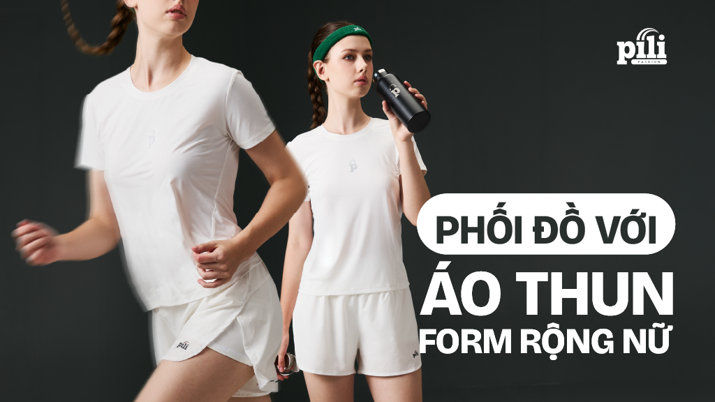 phối đồ với áo thun form rộng nữ